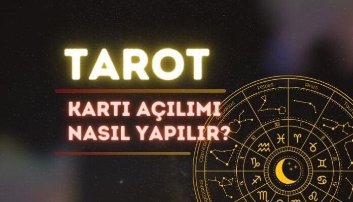 Tarot Kartı Açılımı Nedir Nasıl Açılır Tarot Kartı Açılımı Nedir Nasıl Açılır