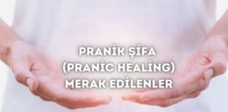 Pranik Şifa (Pranic Healing) Nedir? Pranik Şifa Pranic Healing Nedir