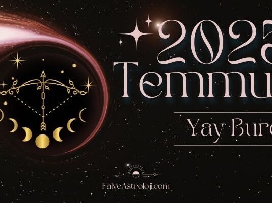 Yay Burcu Temmuz Ayı Burç Yorumları Yay Burcu Temmuz Ayı Burç Yorumları