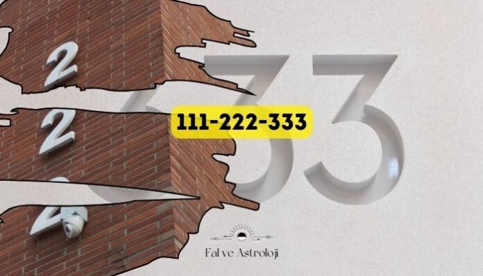 111-222-333 En Çok Görülen Melek Sayıları ve Hayattaki Mesajları 111-222-333 En Çok Görülen Melek Sayıları ve Hayattaki Mesajları