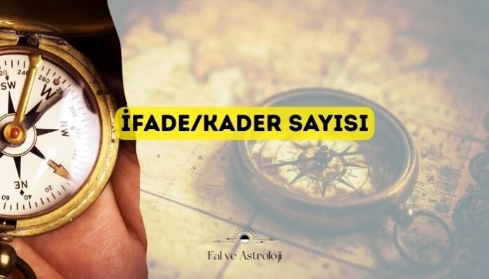 İfadeKader Sayısı İsminiz Hakkınızda Ne Söylüyor İfadeKader Sayısı İsminiz Hakkınızda Ne Söylüyor