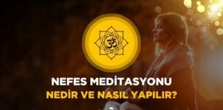 Nefes Meditasyonu Nedir ve Nasıl Yapılır? Nefes Meditasyonu Nedir ve Nasıl Yapılır