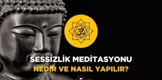 Sessizlik Meditasyonu Nedir ve Nasıl Yapılır? Sessizlik Meditasyonu Nedir ve Nasıl Yapılır