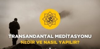 Transandantal Meditasyon Nedir ve Nasıl Yapılır? Transandantal Meditasyonu Nedir ve Nasıl Yapılır