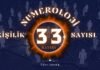 Numeroloji Kişilik Sayısı 33 Ne Demek? Numeroloji Kişilik Sayısı 33 Ne Demek