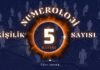 Numeroloji Kişilik Sayısı 5 Ne Demek? Numeroloji Kişilik Sayısı 5 Ne Demek