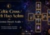 Celtic Cross / Kelt Haçı Açılımı – Ücretsiz Detaylı Analiz Celtic Cross Kelt Haçı Açılımı – Ücretsiz Detaylı Analiz